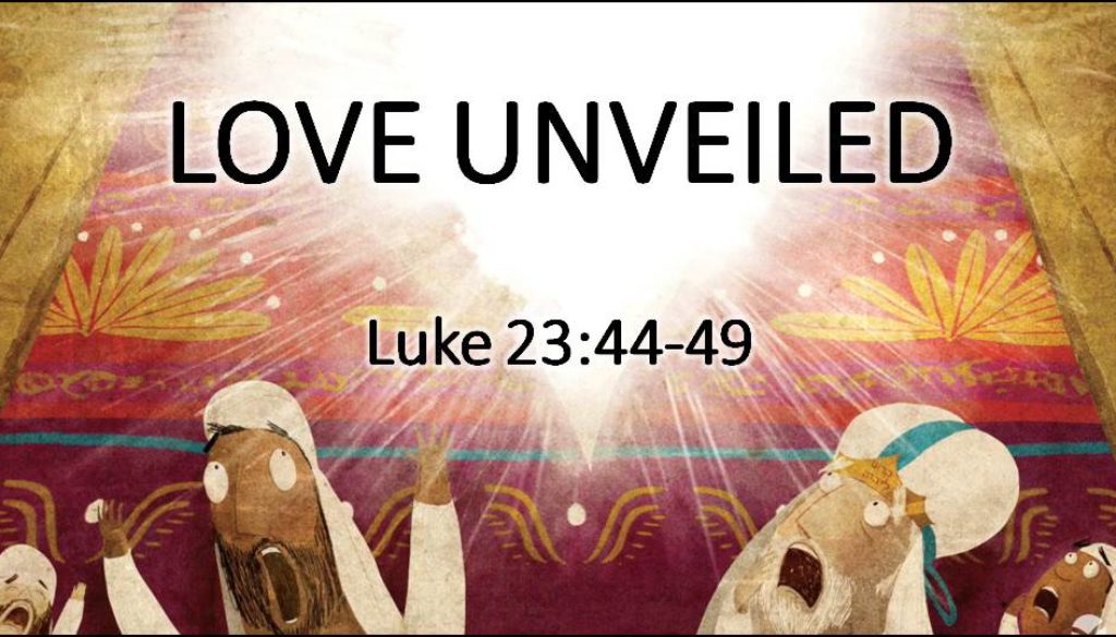 Good Friday | Love Unveiled – Summit Drive Church